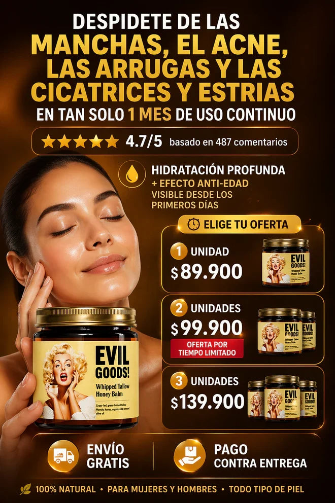 EVIL GOODS -🐄 DESPIDETE DE LAS MANCHAS, ACNE, ARRUGAS Y ESTRIAS EN MENOS DE 1 MES CON NUESTRO SEBO DE RES